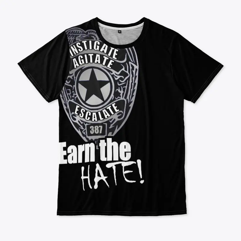 Earn the HATE! 