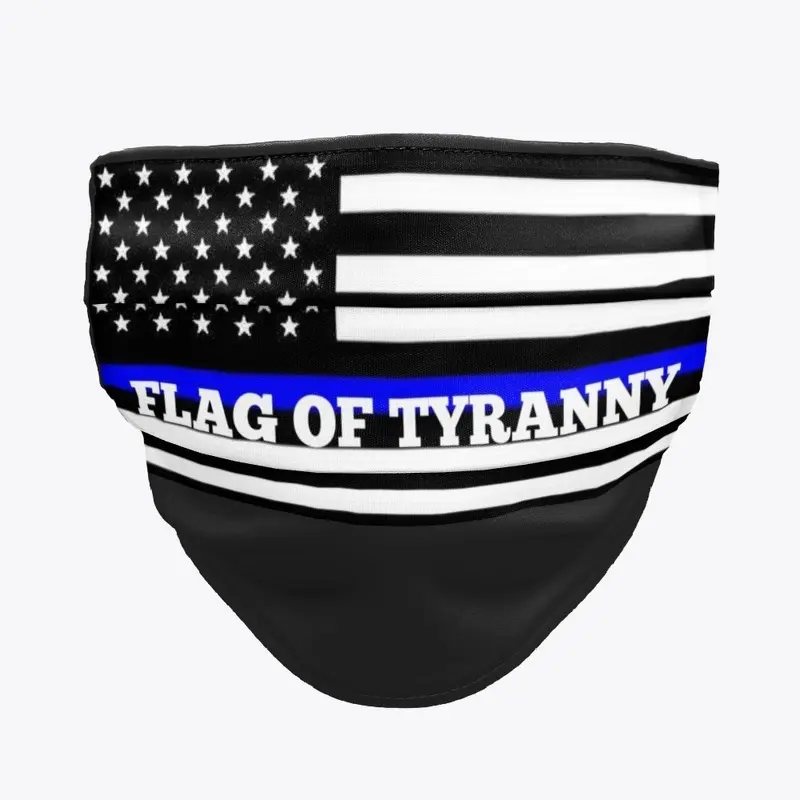 Flag Of Tyranny